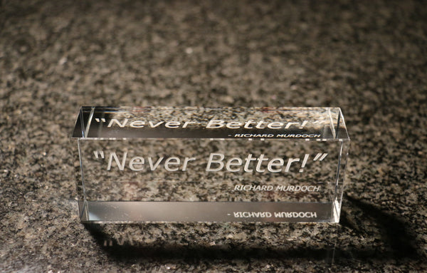 Never Better